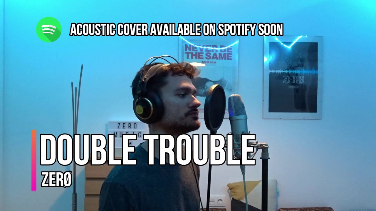 Double Trouble - Will Ferrel & Molly Sandén | Male Cover by ZERØ | with LYRICS