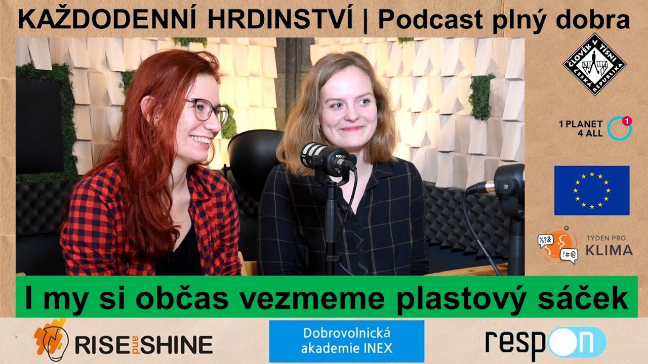 #06 Podcast | Každodenn&iacute; hrdinstv&iacute; - Co je  Re - S&aacute;čkujeme? | www.riseandshine.cz