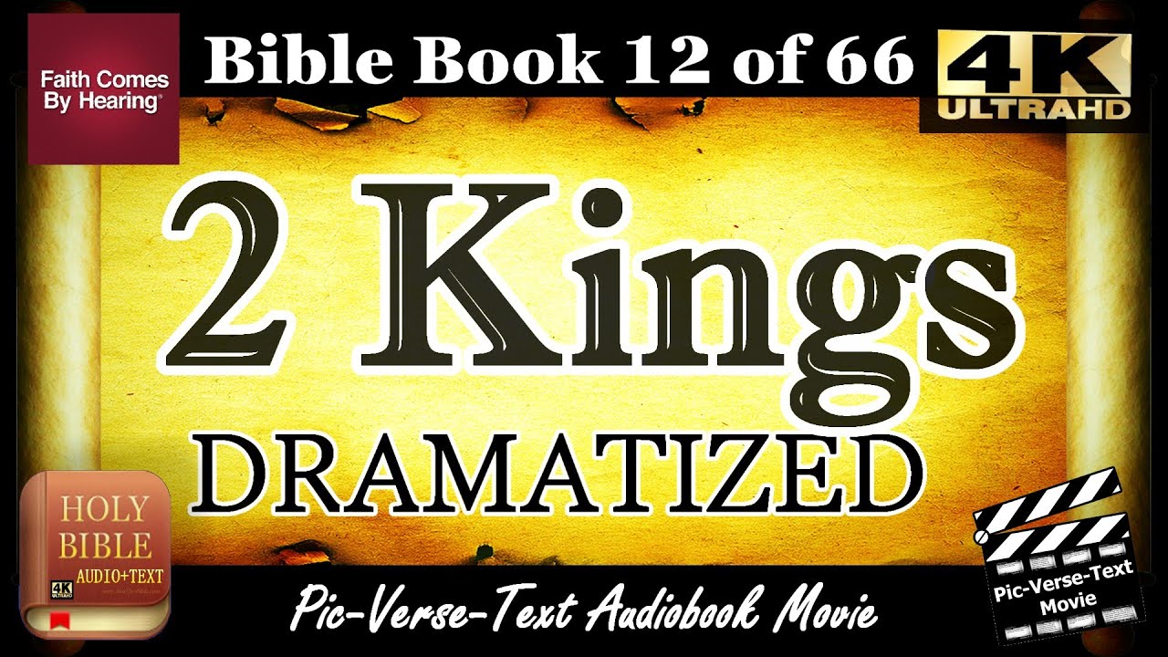 2 KINGS - KJV | Dramatized Holy Bible | Hebrew Audio Bible with Text - Book of Kingdoms