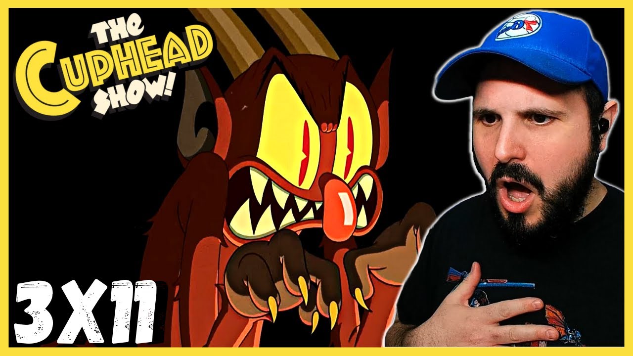THE CUPHEAD SHOW! 3X11 Reaction & Commentary S3E11 - 