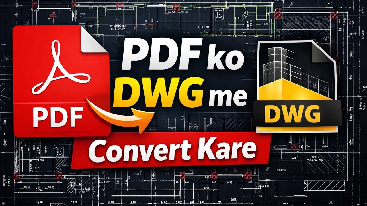 How to convert Pdf file into AutoCAD Dwg Drawing @3DCADDrawing