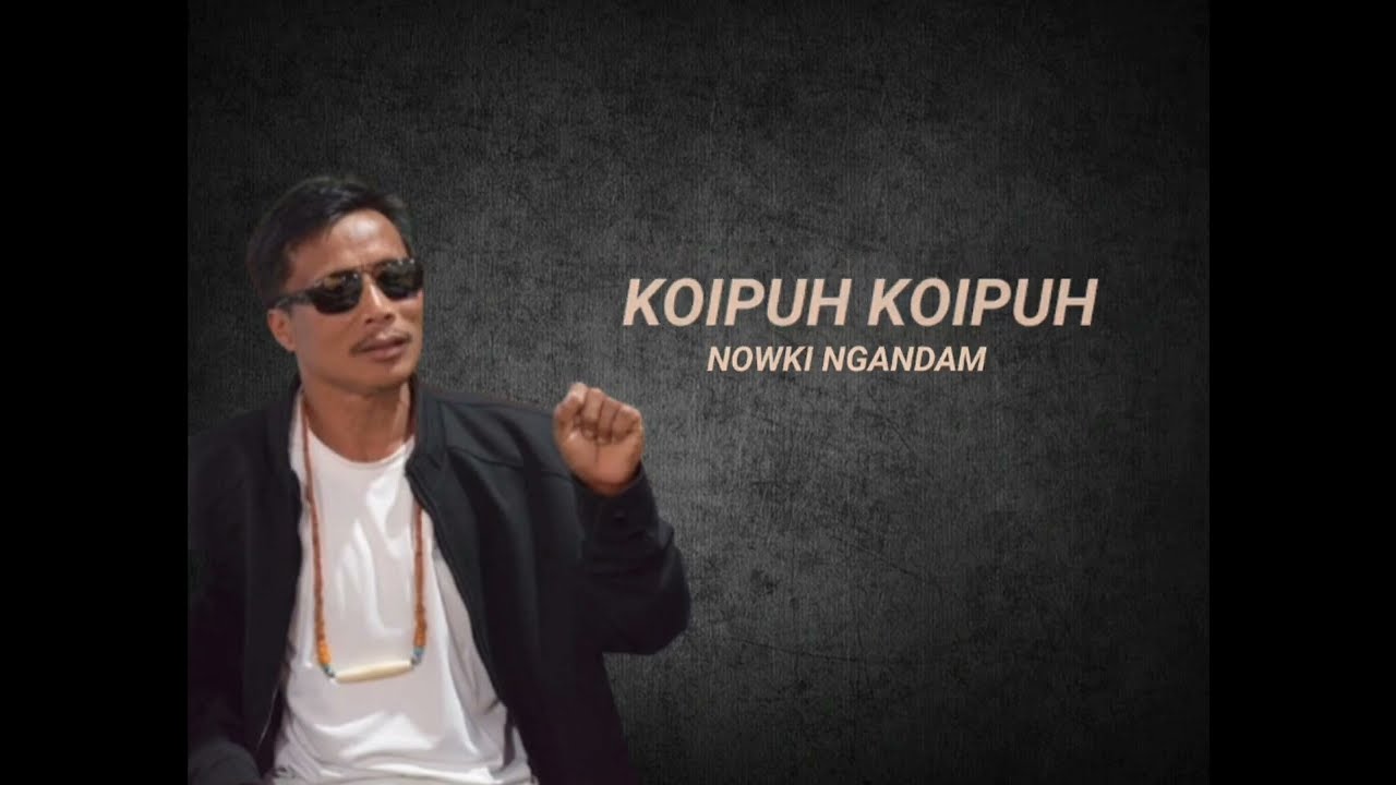 Koipuh Koipuh- Nowki Ngandam (Official music)
