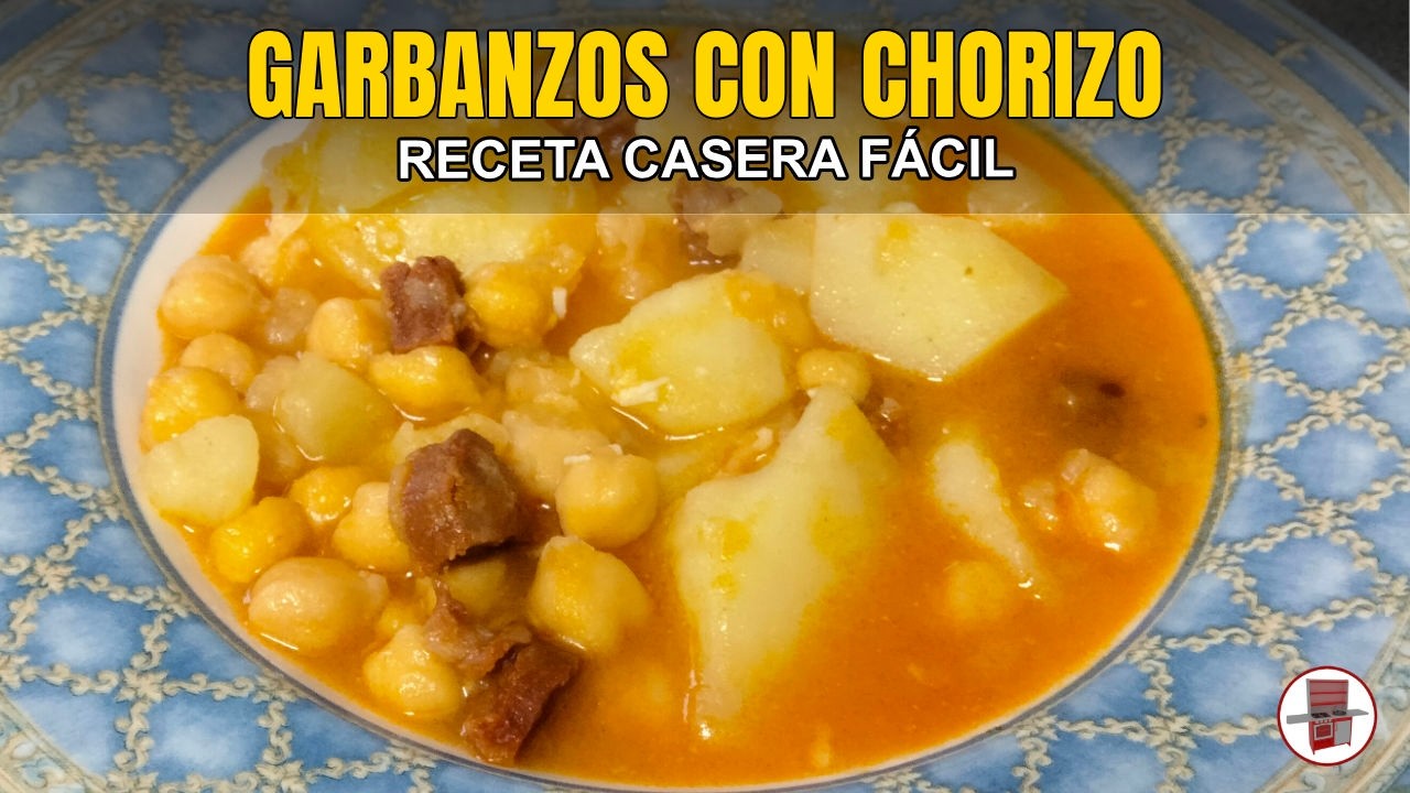 Potaje de Garbanzos con Chorizo y Patatas | Receta Tradicional Española Fácil y Deliciosa