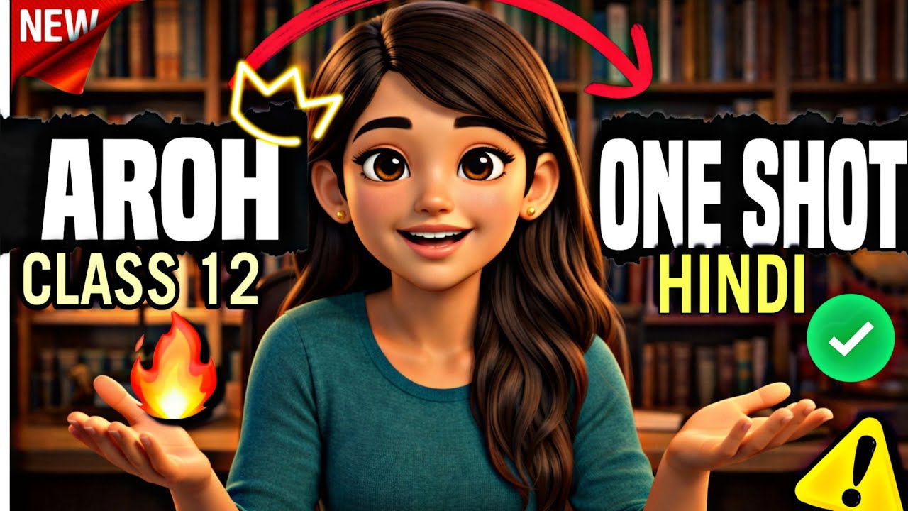 Class 12 Hindi One Shot | Aroh | All Chapters | Animation 