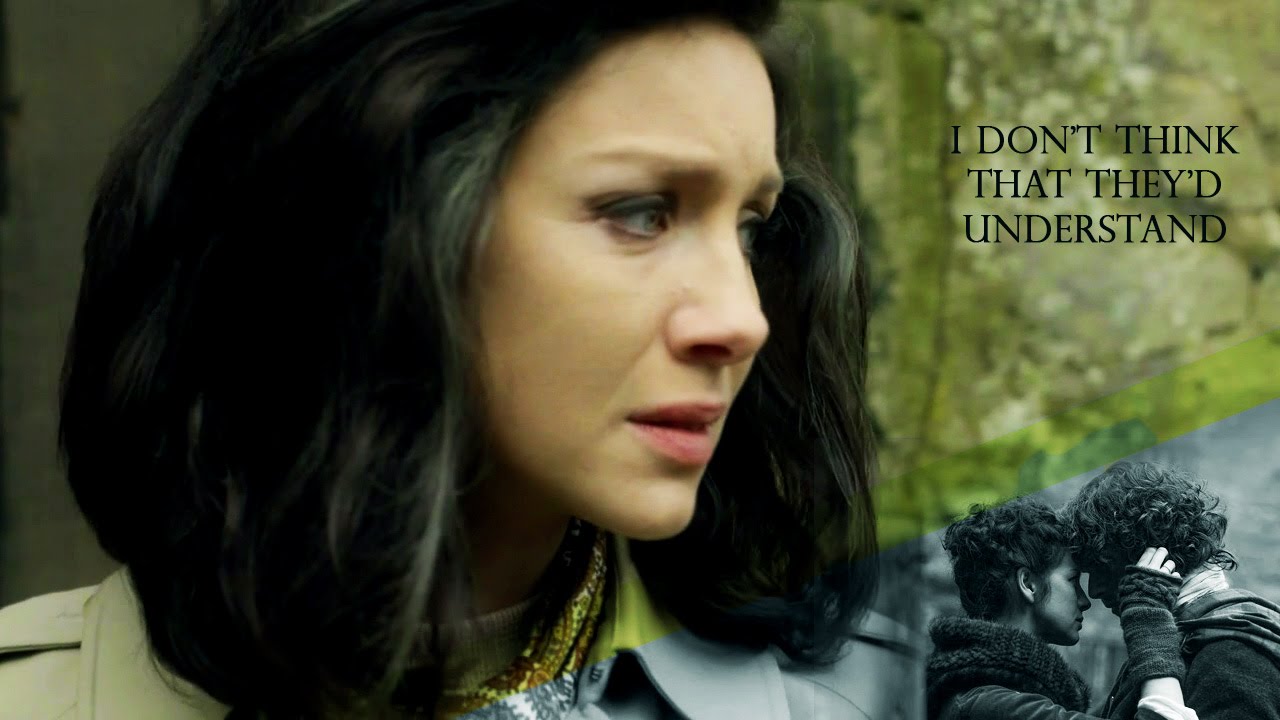 they won't understand - Jamie & Claire