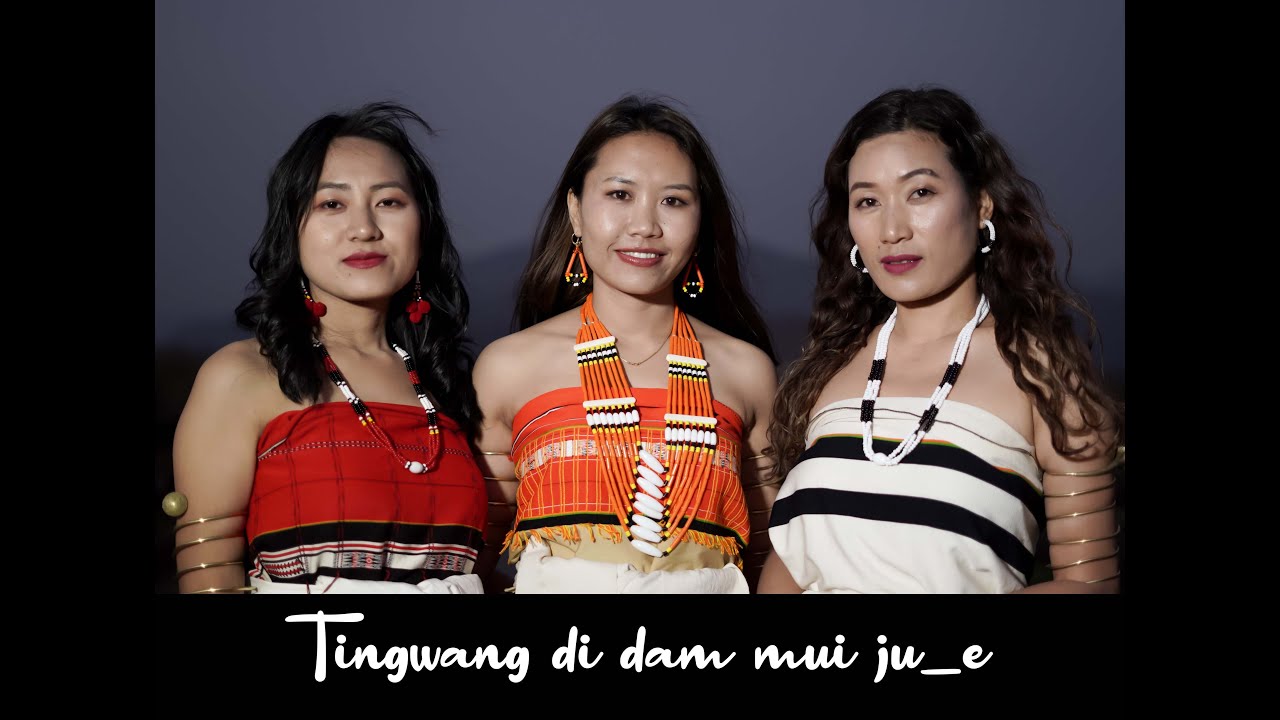 TINGWANG DI DAM MUI JU-E || Kizuthiuliu Mataina , Sheba Abonmai & Ajon Marenmai