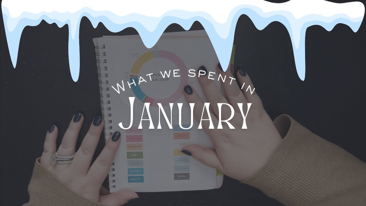 What We Spent in January | DINK Life | 2026
