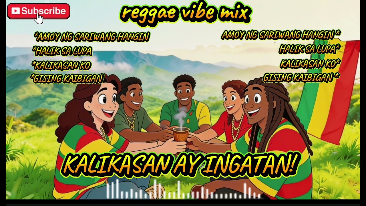 KALIKASAN AY INGATAN! 💚♥️ Reggae mix👌 vibe with me 🤞