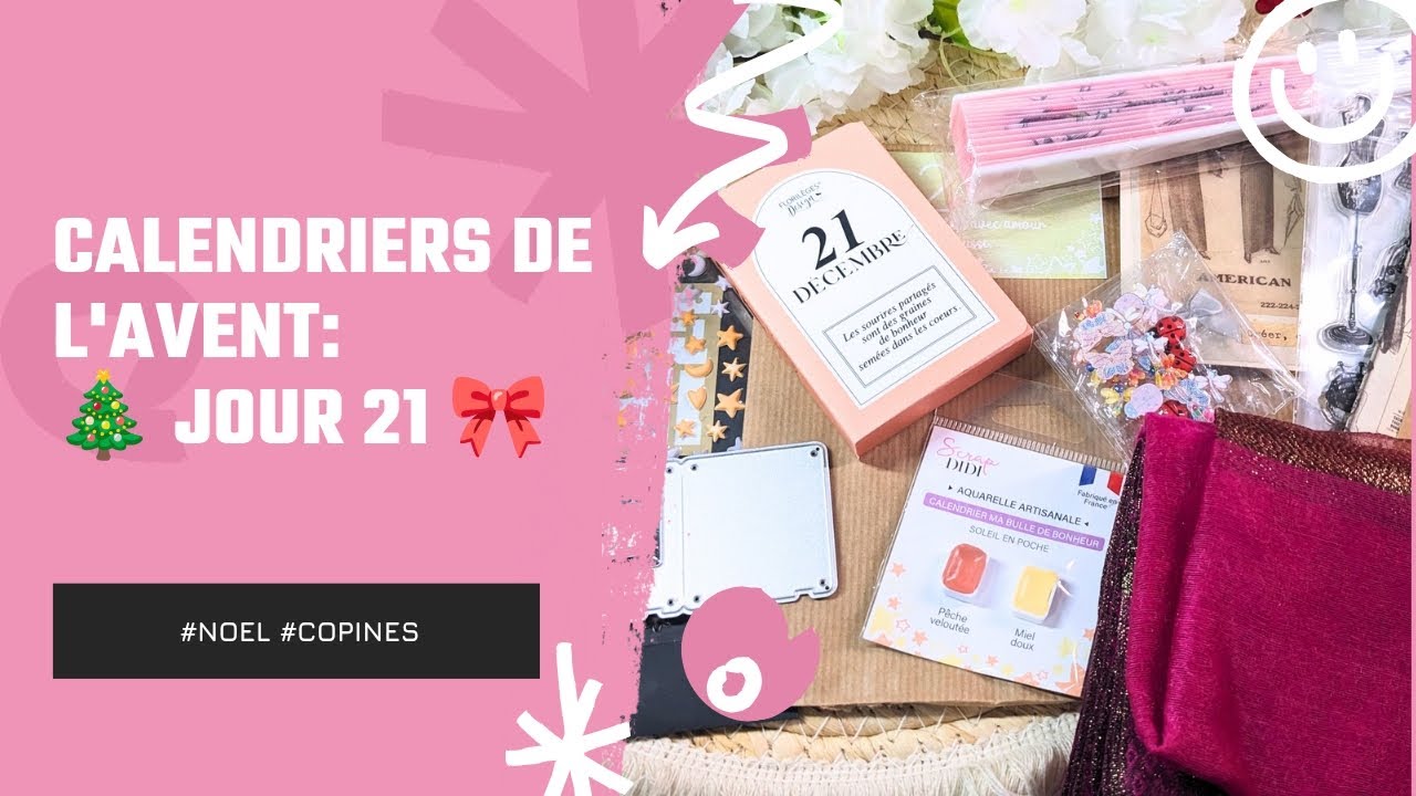 Calendrier de l'avent:🎄Jour 21🎀@camillescrap@scrapdidi@LesateliersdeKarine@SagapoScrappe @sissicreas