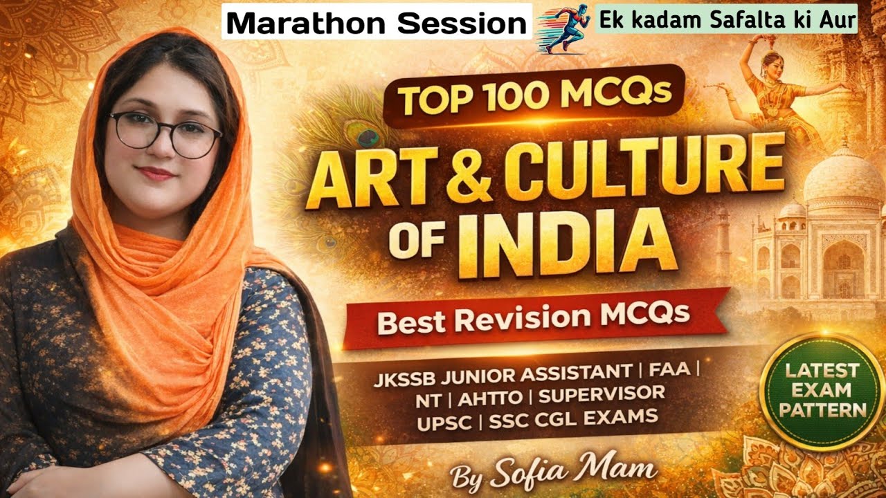 Top 100 Mcqs On Art & Culture Of India | For Jkssb | Faa | Nt | Jkpsi | Jkpsc Ssc cgl Exams. 