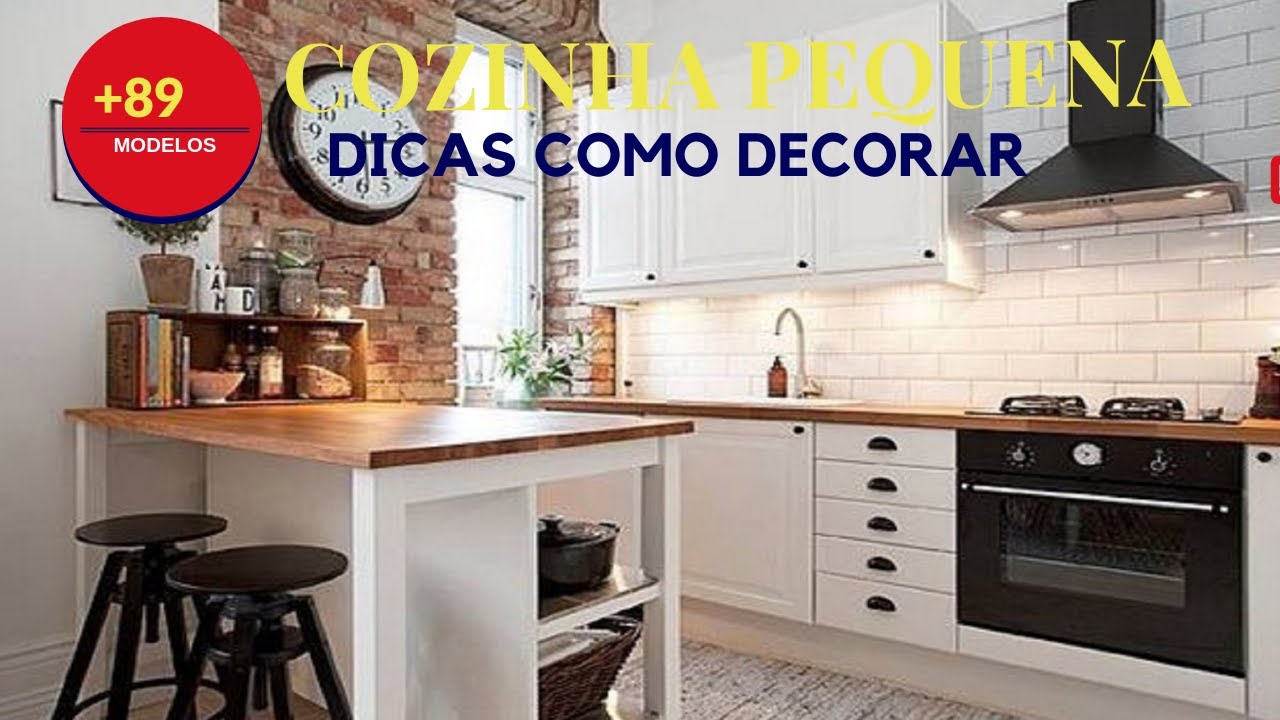 89 Modelos de Cozinha Pequena + Dicas para Decorar e Organizar