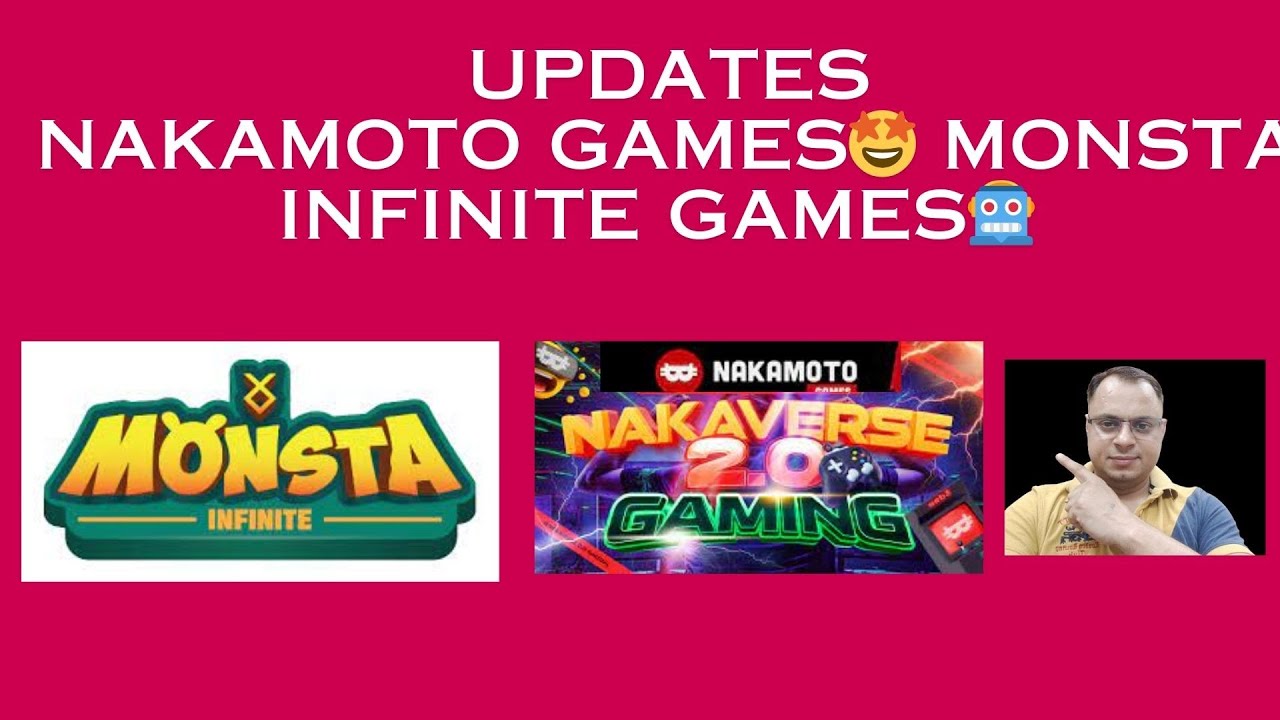 UPDATES🚀NAKAMOTO GAMES🤩 MONSTA INFINITE GAMES🤖#naka #moni  #nakamoto #monstainfinite