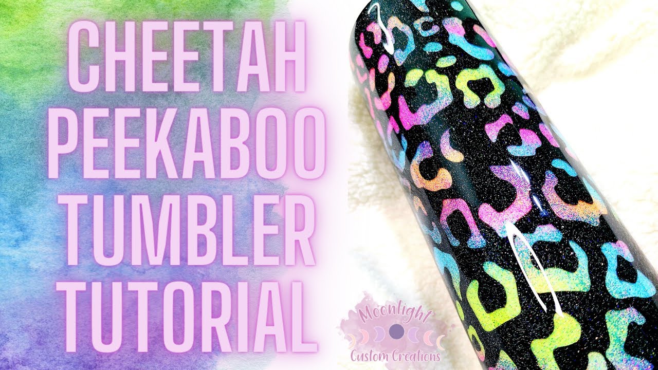 Cheetah Peekaboo Tumbler Tutorial  | Neon Rainbow Glitter | New Vinyl!!!!