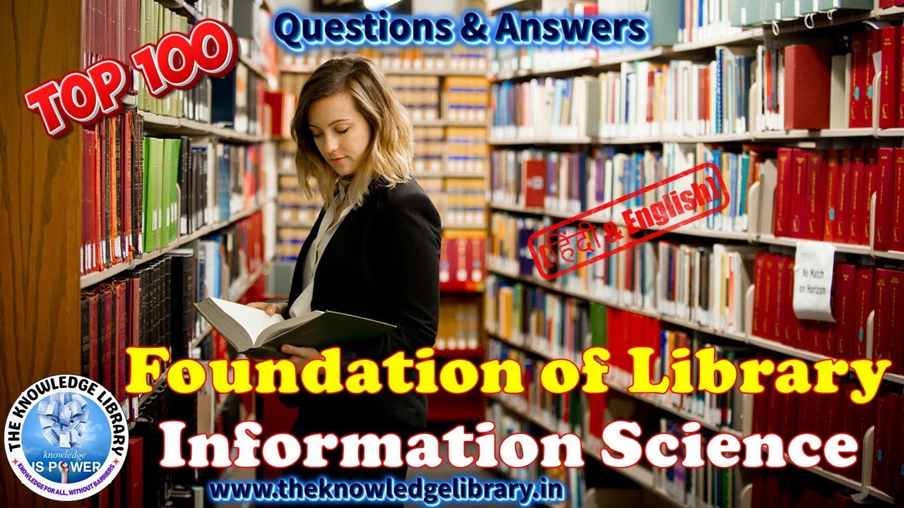 Foundation of Library & Information Science | Important Questions & Answers | LIS MCQ 2025