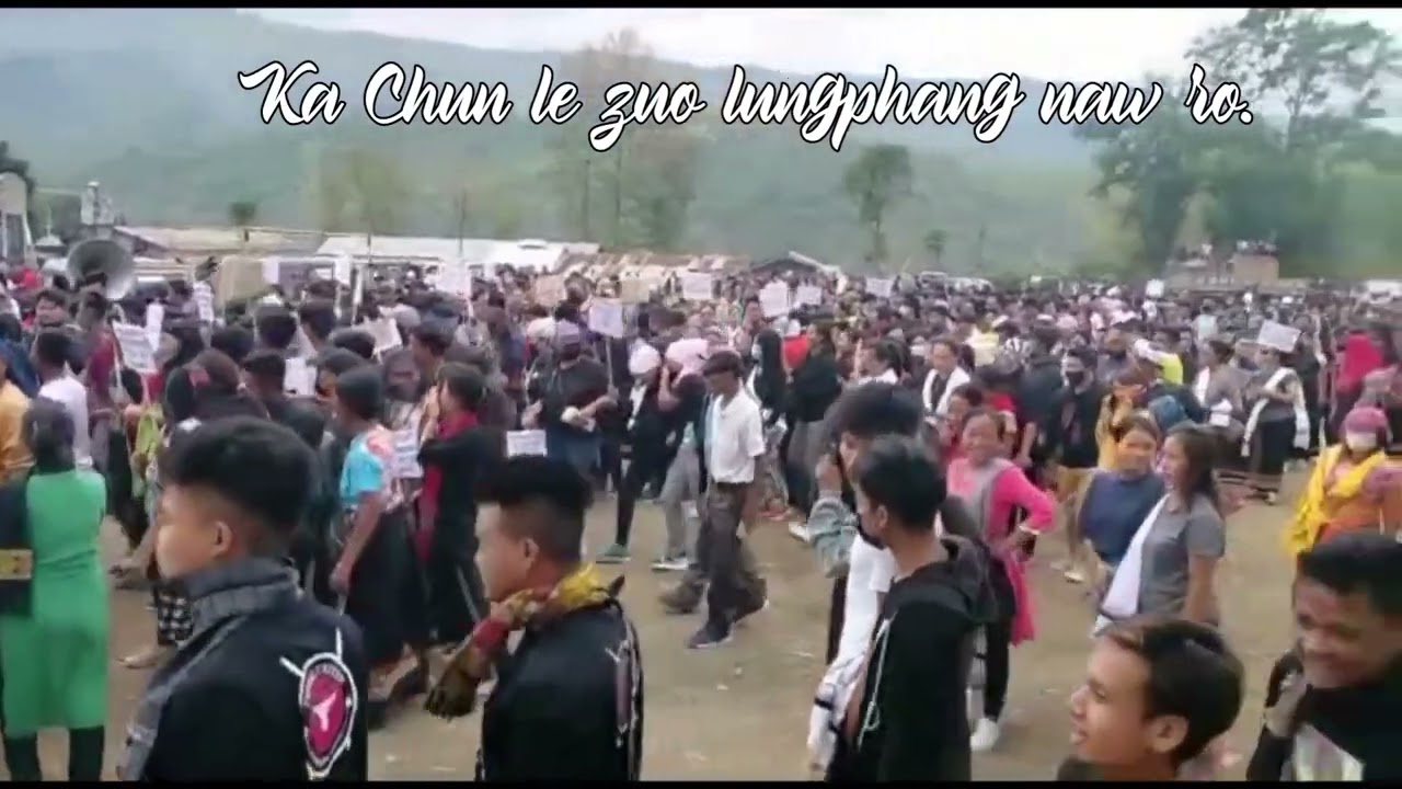 KA CHUN LE ZUO LUNGPHANG NAW RO // HMAR hla.