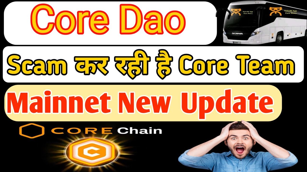 Core Mining New Update || Core Coin Mainnet Launch Update || Satoshi New Update || Core Mining 😭😭