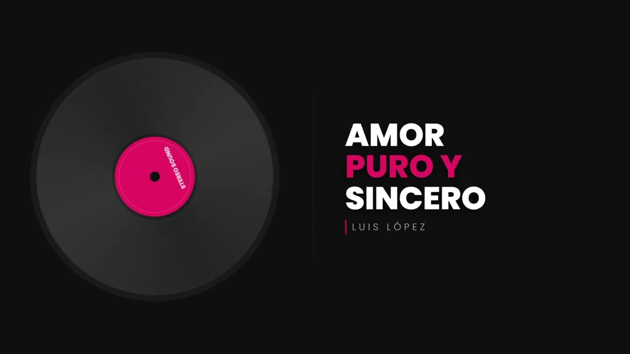 Amor puro y sincero (Versión salsa) - Luis López