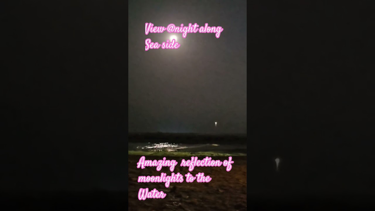 Reflection of moon lights to the water 