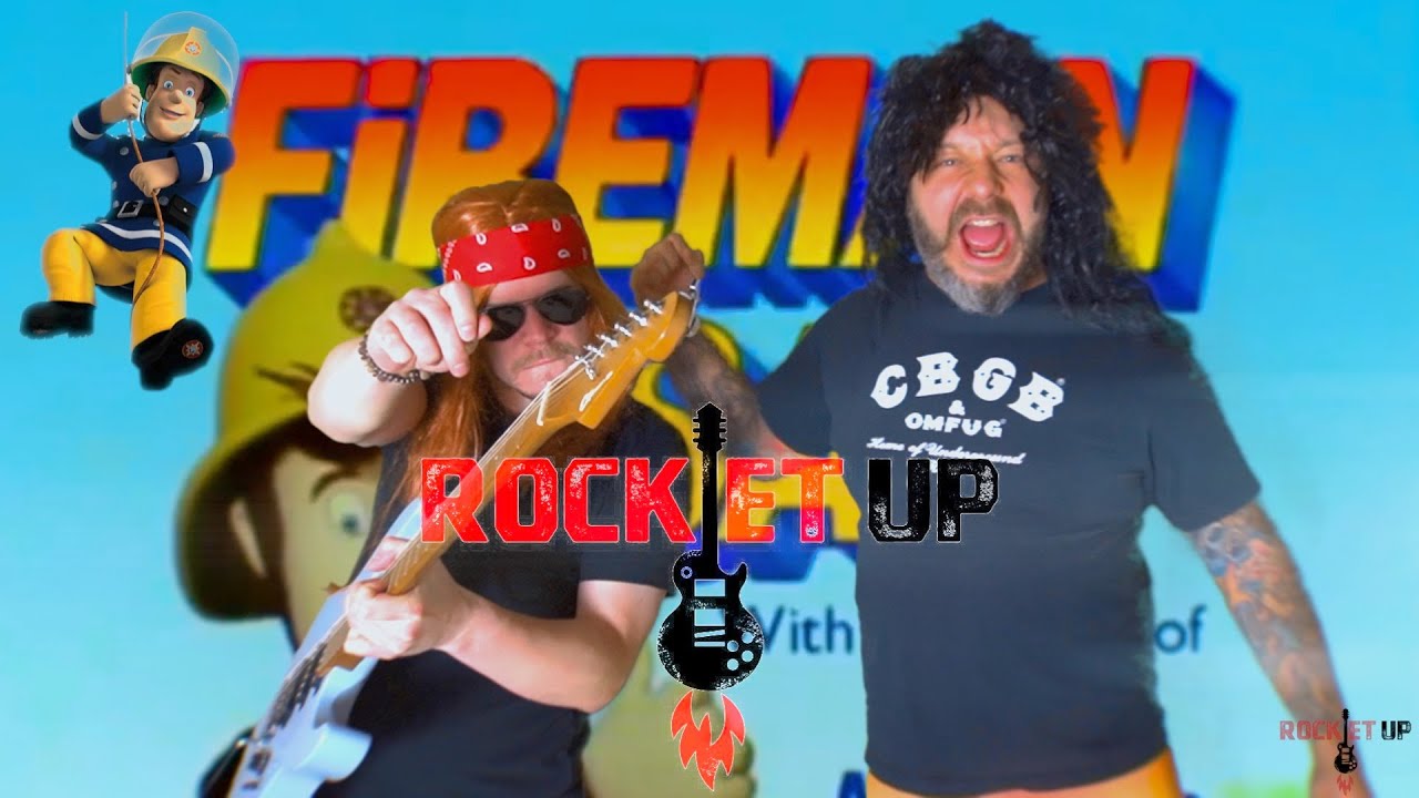 Fireman Sam (Rock Cover) | Rocket Up:Episode 1