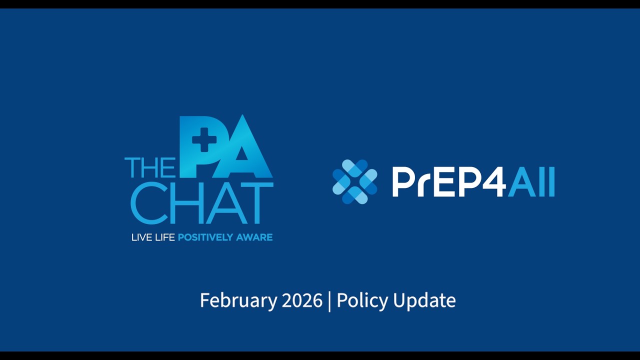The PA Chat | PrEP4All  | February 2026 Policy Update