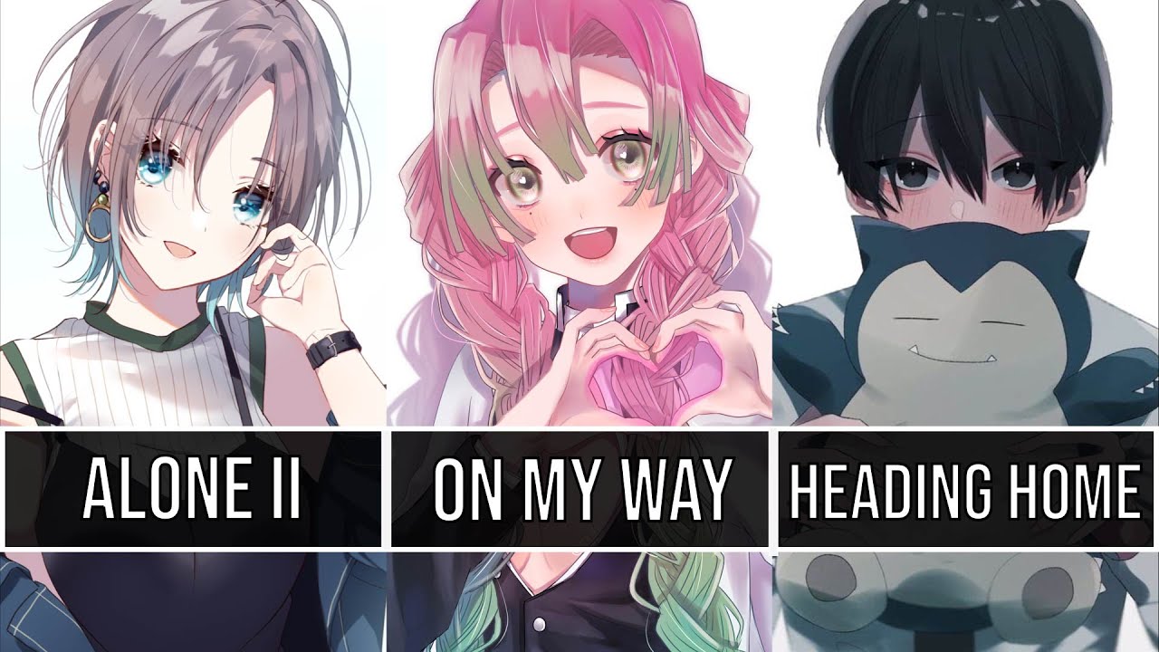 [Switching Vocals] - Heading Home ✘ Alone Pt. II ✘ On My Way (Walker The Neptune VII) •Nightcore•
