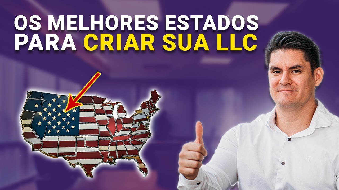 👉 O MELHOR estado para abrir sua LLC nos EUA! 🚀 (Não cometa esses erros)