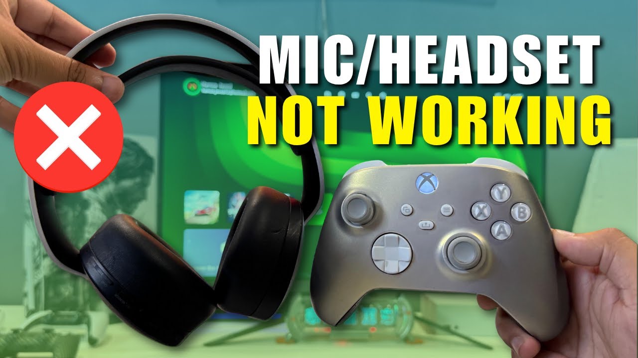 How To Fix Mic & Headset Not Working On Xbox Series X|S Easy FIX