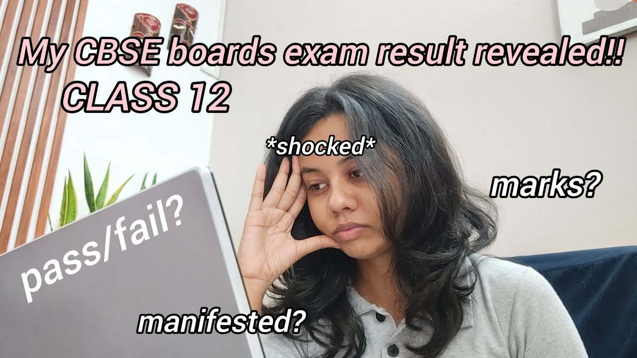 MY CLASS 12 CBSE BOARD EXAM RESULT REACTION
