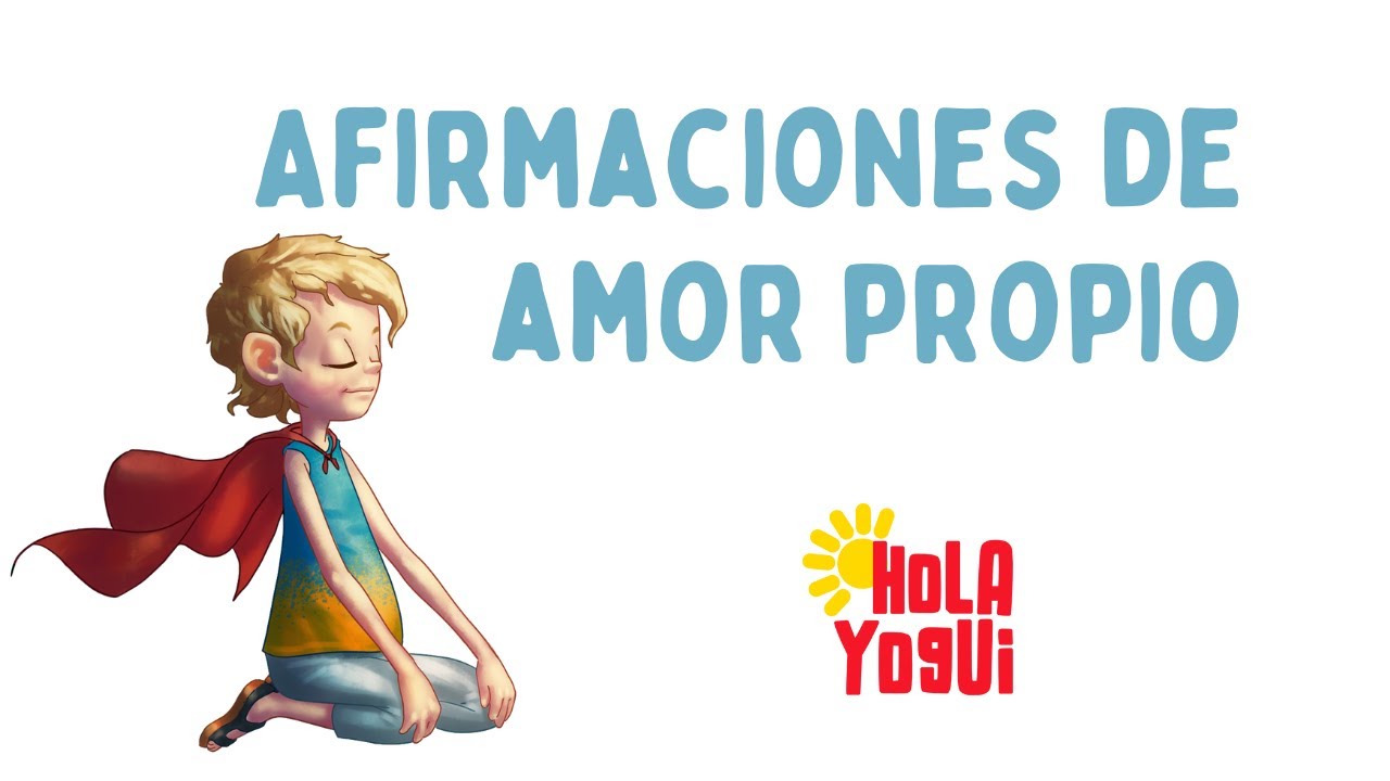 Afirmaciones positivas para niños ​+ amor propio