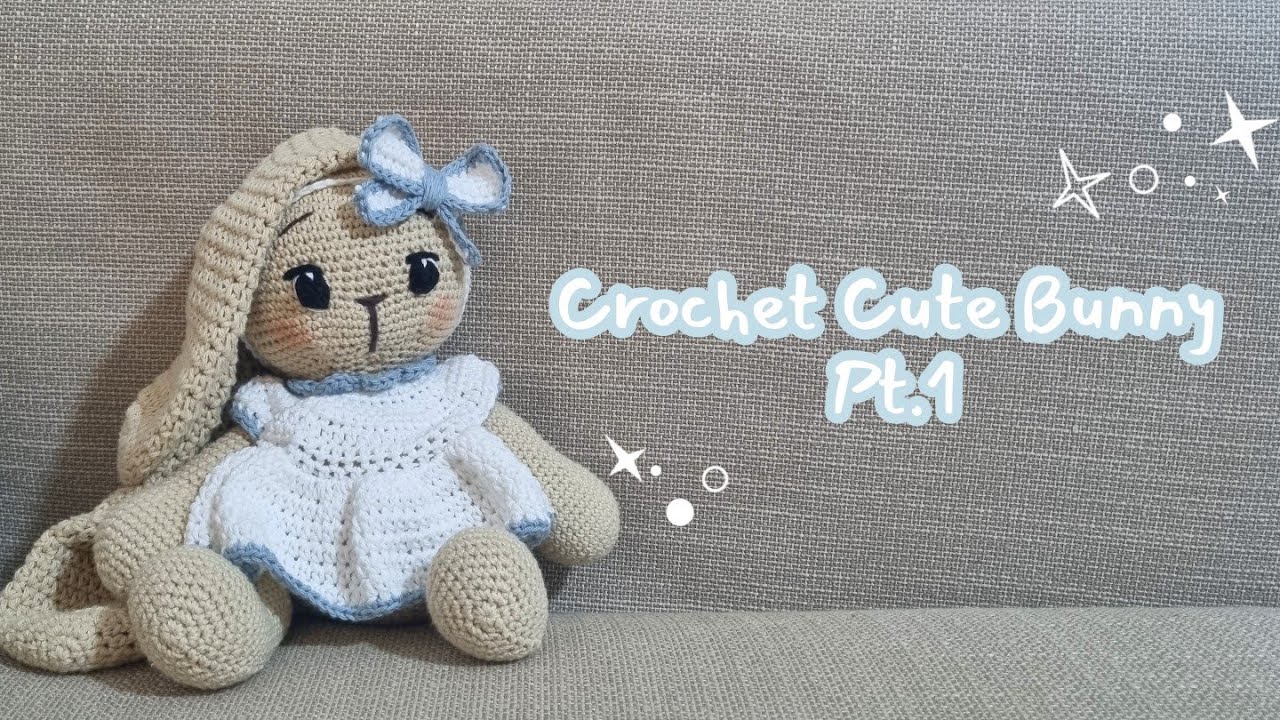 No-Sew Crochet Bunny Doll 🐰 | Amigurumi Bunny Tutorial for Beginners | Pt.1 : Ears , Arms & Legs 