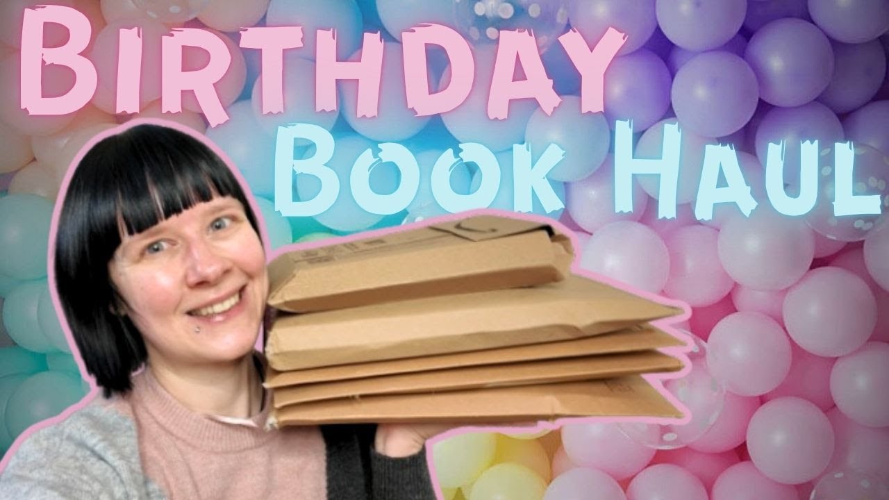 My Birthday Book Haul and Unboxing 2026