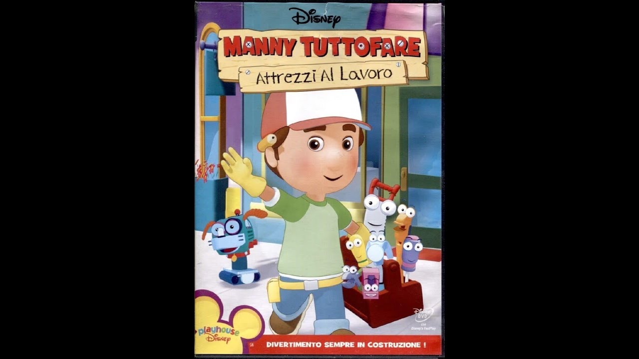 Apertura DVD Manny Tuttofare - Attrezzi al Lavoro