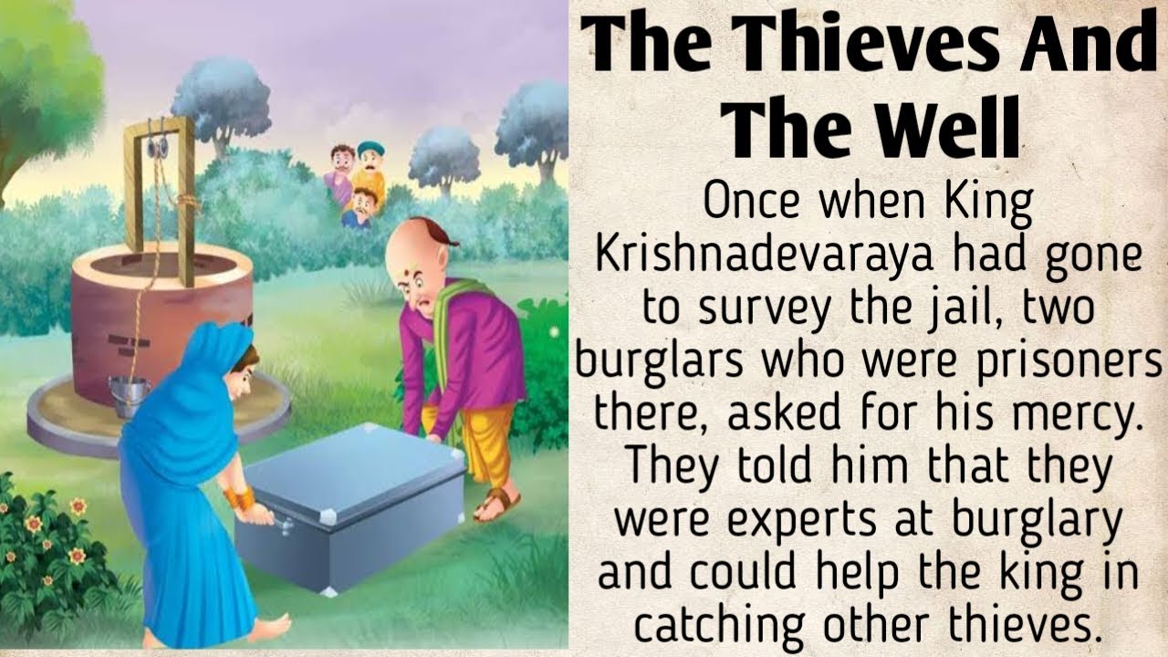 Tenali Rama| the thieves and the well|The foolish thieves|Moral story|short story|story for kids
