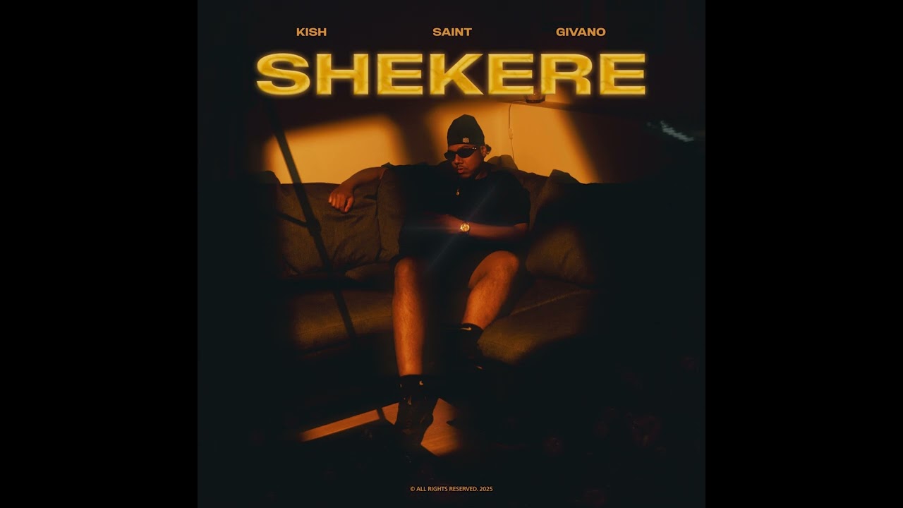 Kish, SAINT - Shekere (prod. GIVANO)
