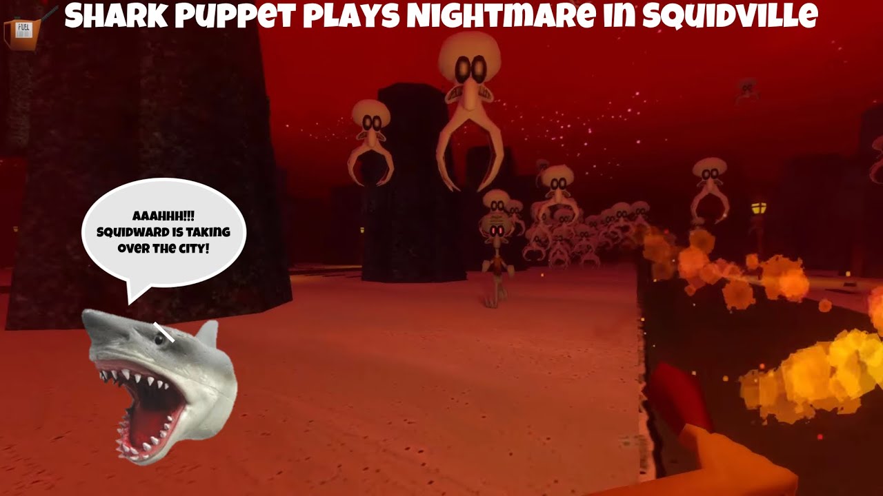 SB Movie: Shark Puppet plays Nightmare in Squidville!