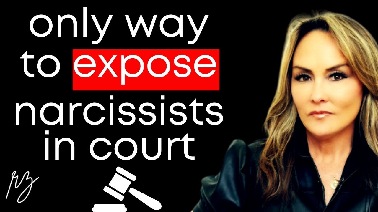 Top Trial Attorney Reveals The ONLY Way to Expose a Narcissist in Court