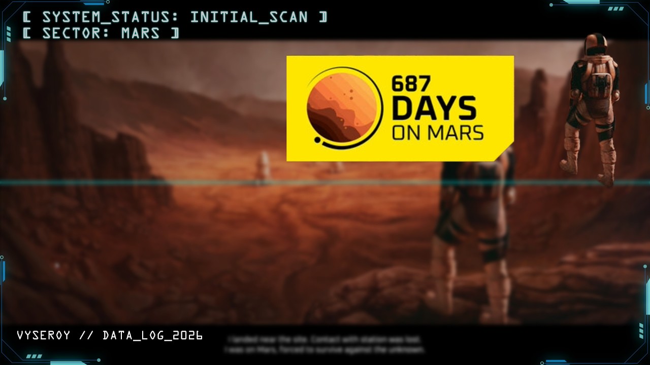 687 Days on Mars | Gameplay First Look (The Initial Scan)