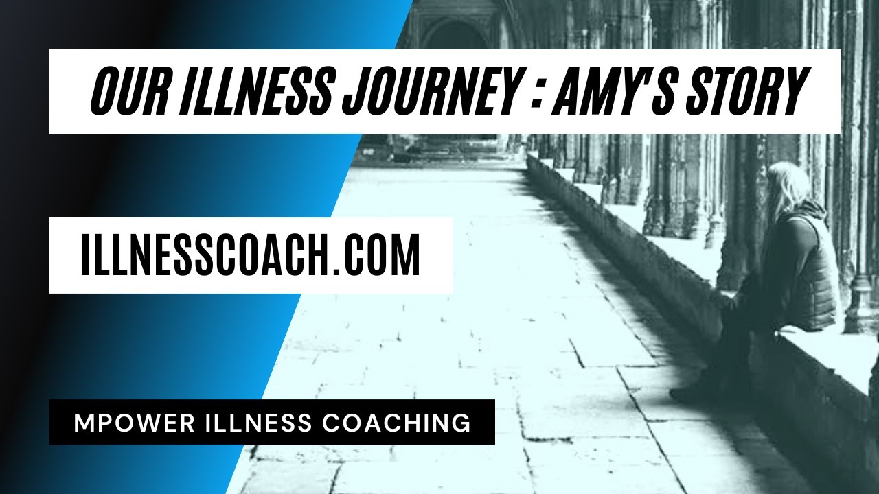 Amy's Illness Journey