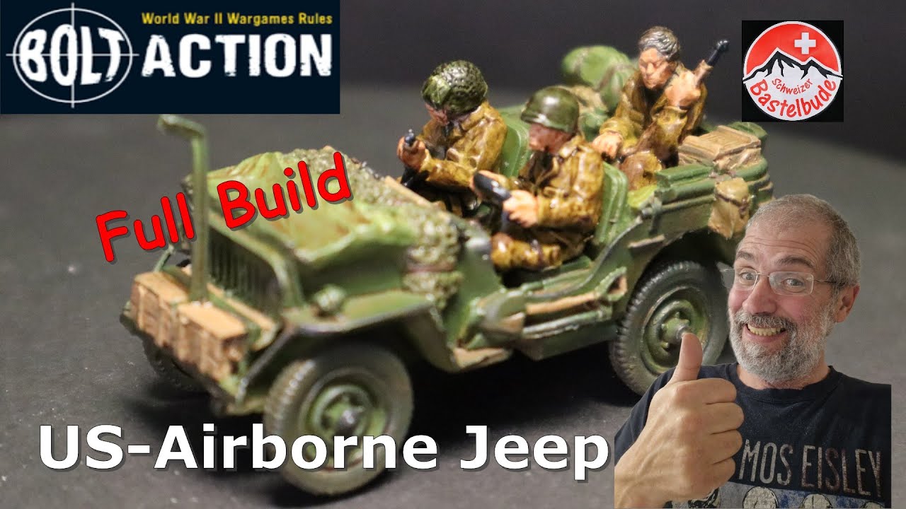 Bolt Action Airborne Jeep – Komplettbau und Bemalung (28mm), Schweizer Bastelbude