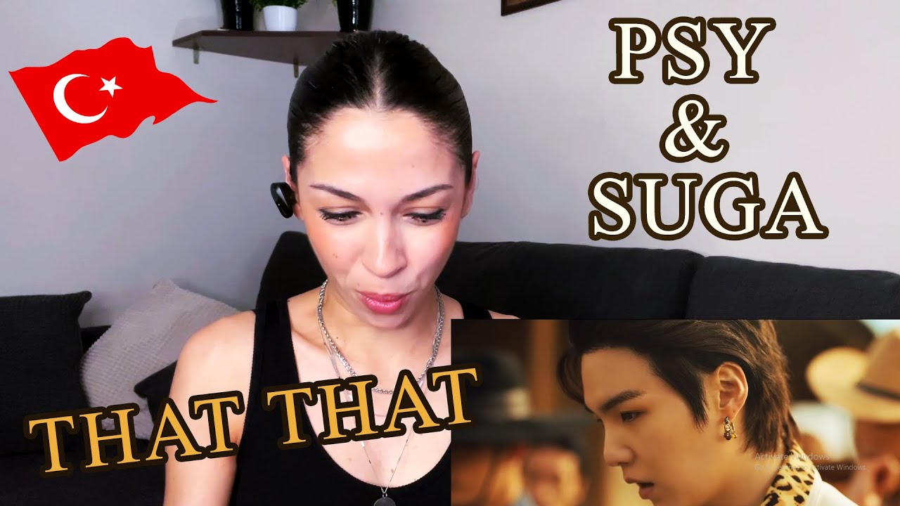 PSY - 'That That (prod. & feat. SUGA of BTS)' 🇹🇷 TURKEY REACTION |  SUGA - PSY THAT THAT DİNLİYORUM!