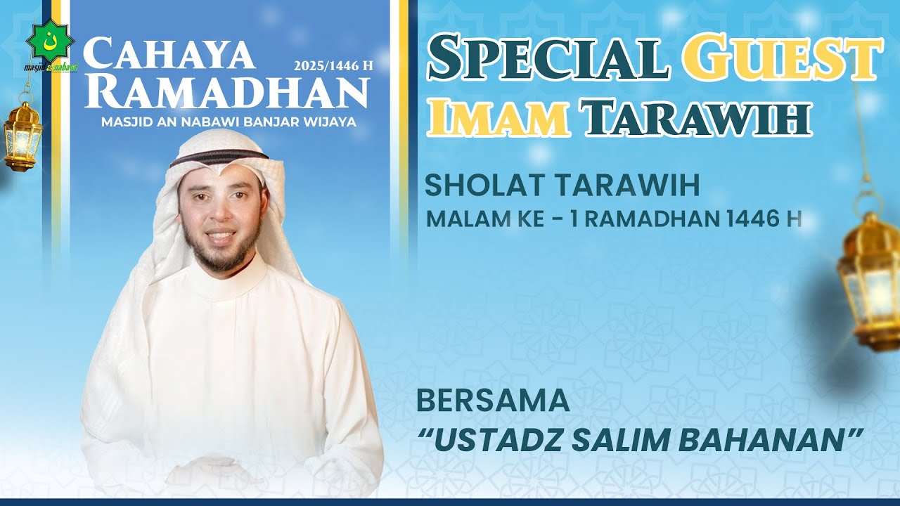 🔴LIVE SHOLAT TARAWIH MASJID AN-NABAWI 1446H #01 || Ustadz Salim Bahanan