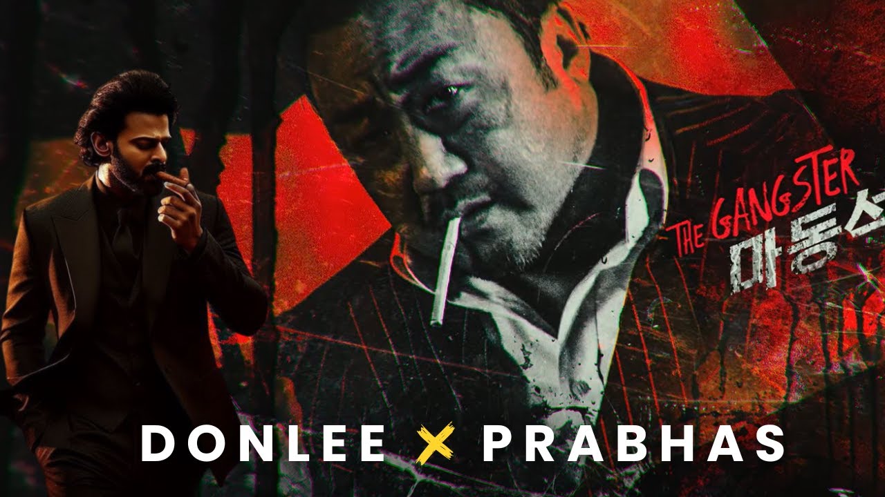 Donlee x Prabhas Edit | Spirit | ft Saaho |Telugu | Ma Dong Seok | Prabhas #spirit #prabhas #donlee
