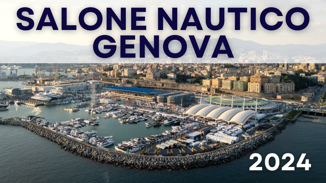 SALONE NAUTICO GENOVA 2024