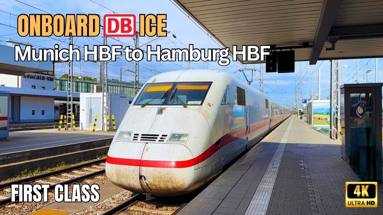 Deutsche Bahn ICE 1 First Class [4K] | Munich to Hamburg High-Speed Train Journey