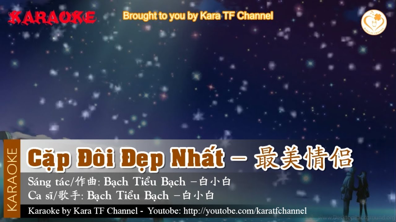 [Karaoke] Cặp Đôi Đẹp Nhất | 最美情侣 - Bạch Tiểu Bạch (Beat Chuẩn)
