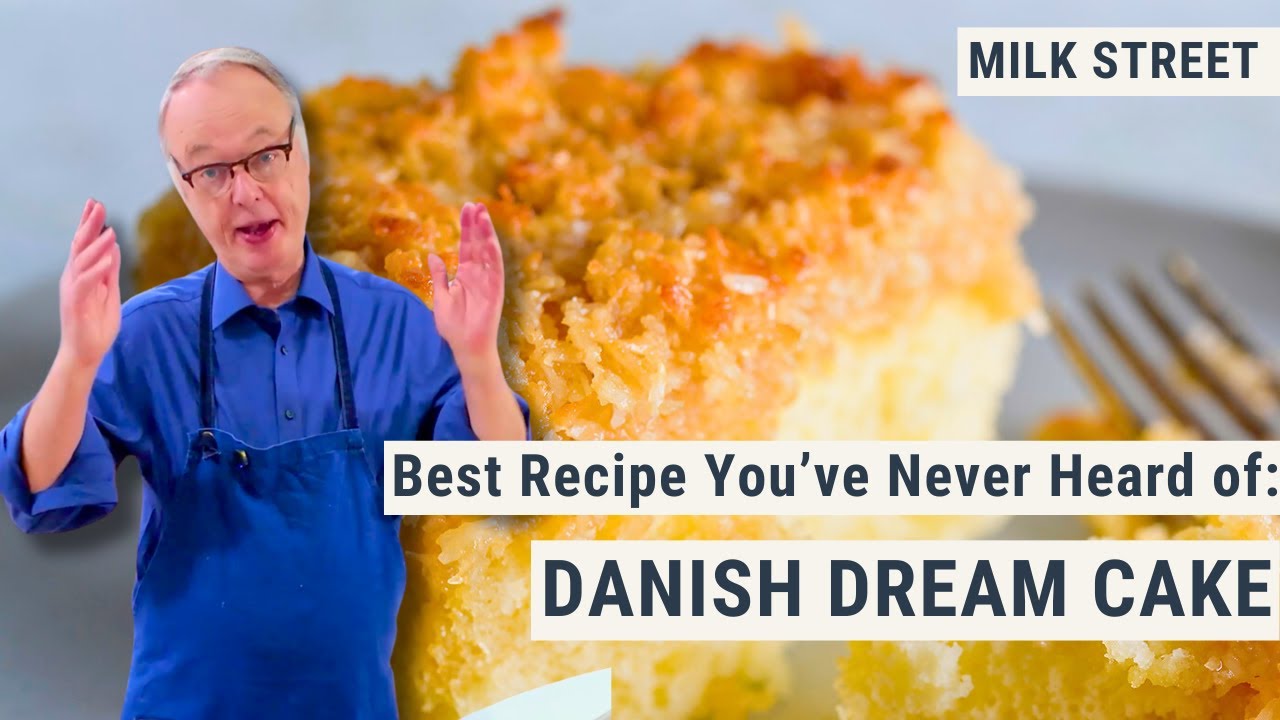 Best Recipe You’ve Never Heard of: Danish Dream Cake