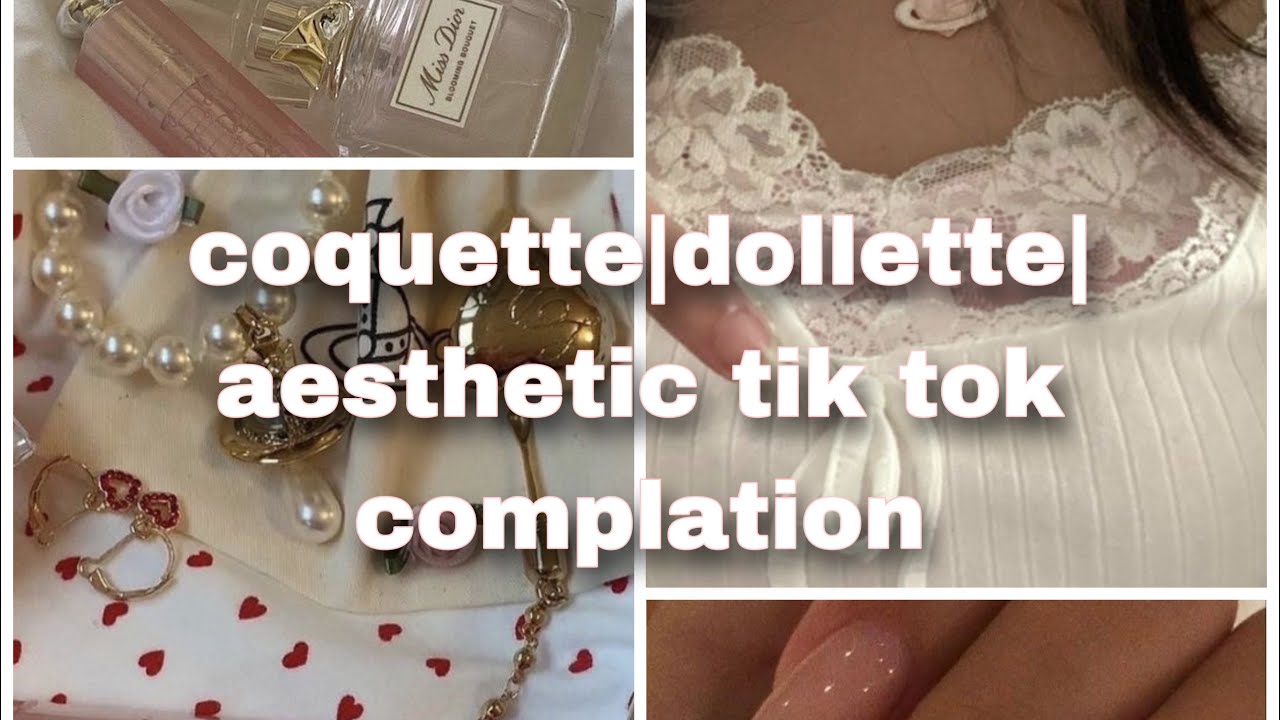 coquette; aesthetic; feminine TikTok compilation 🌷🎀👛