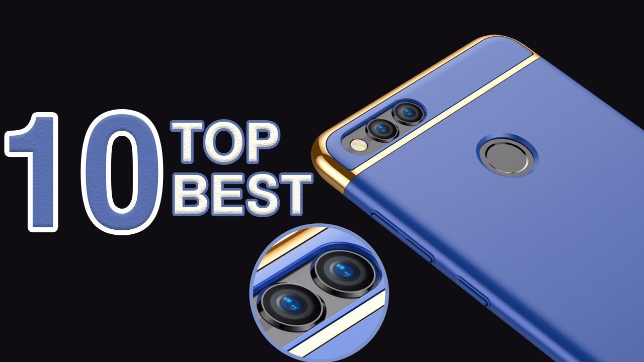 Top 10 Best Budget Dual Camera Smartphones 2018