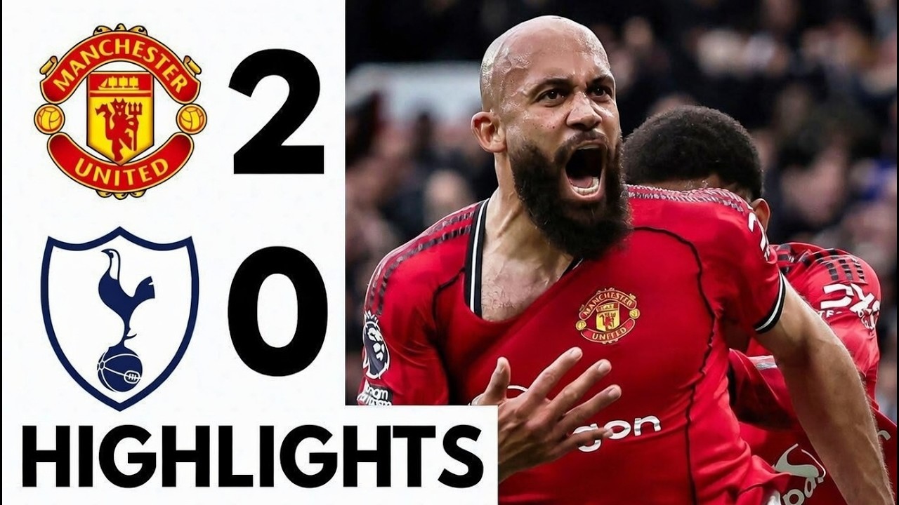 Manchester United vs Tottenham 2-0 Highlights | Mbeumo and Bruno Fernandes goal vs Tottenham