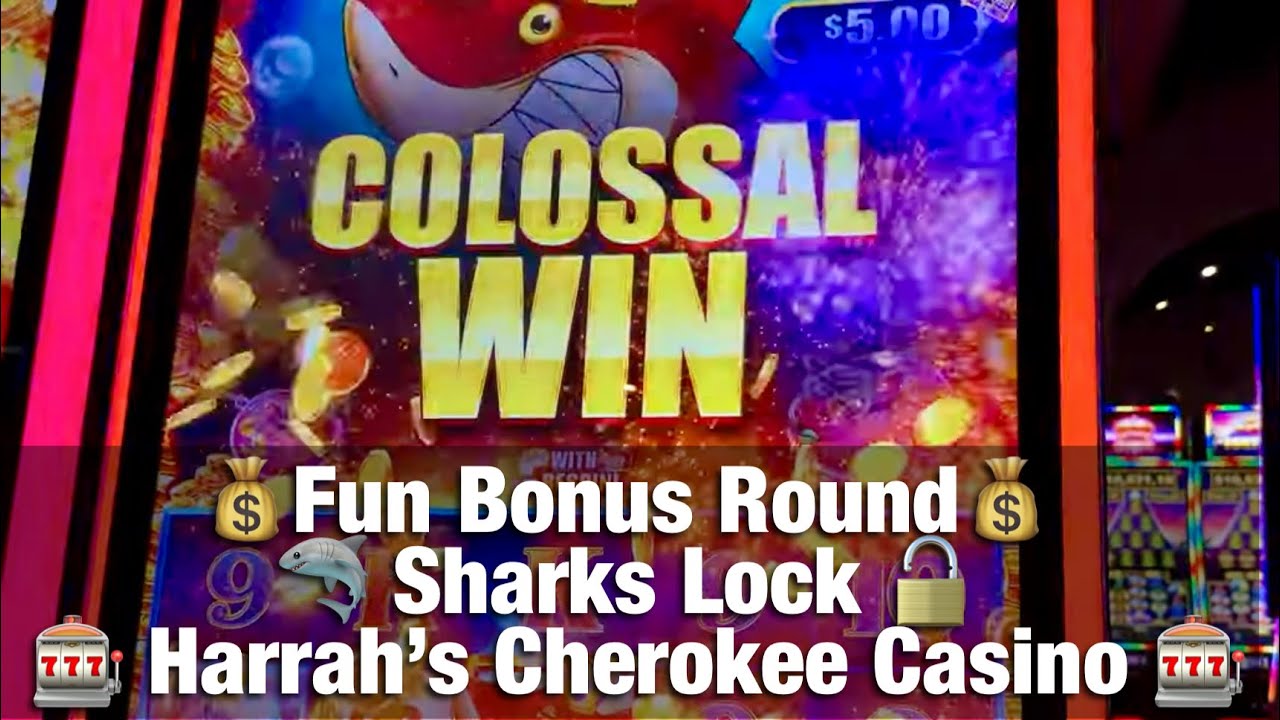 Harrahs Casino Cherokee Sharks Lock - Bonus Win 💰 Cherokee Casino NC Slot Machines